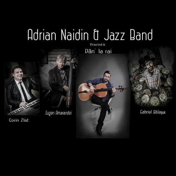 Poster eveniment Adrian Naidin & Jazz Band