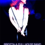 Afiș concert Brigitta and The Full House Band la Hard Rock Cafe pe 16 mai 2015