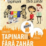 Afiș concert Tapinarii și Fara Zahar la Beraria H pe 22 mai 2015