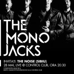 Afiș concert The Mono Jacks în Control Club pe 28 mai 2015