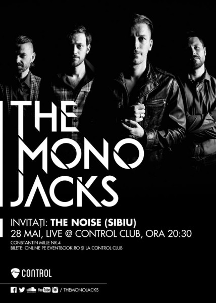 Afiș concert The Mono Jacks în Control Club pe 28 mai 2015