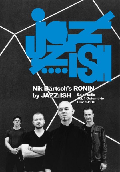 Afiș Nik Bartschs Ronin concert Sala Radio 2015