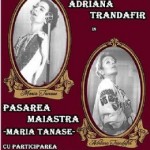 Afiş Concert Pasărea Măiastră Maria Tănase 2015