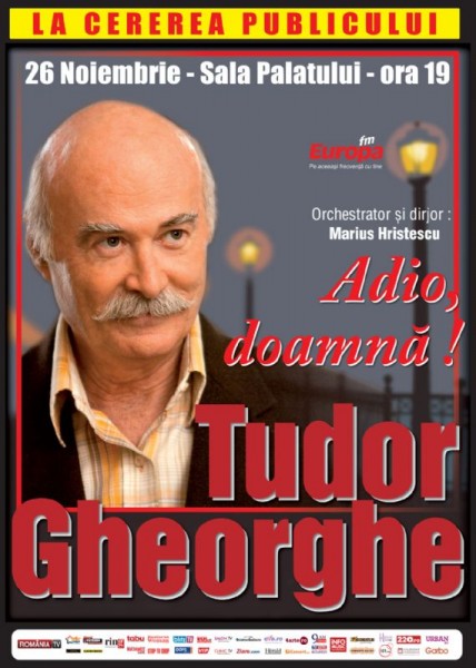 Poster eveniment Tudor Gheorghe - Adio, doamnă!