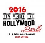 Afis Revelion Hollywood Party 2016