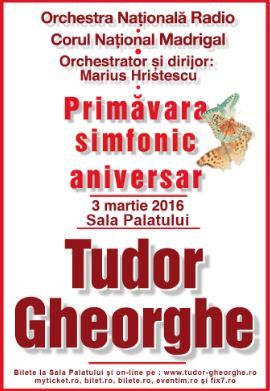 Afiș Tudor Gheorghe Concert Primavara Simfonic 2016