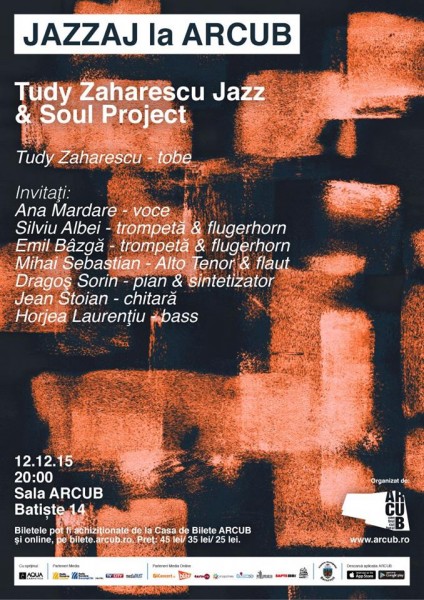 Poster eveniment JAZZAJ la ARCUB: Tudy Zaharescu Jazz & Soul Project
