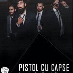 Afiş Pistol cu Capse concert Control 2016
