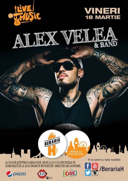 Afiș Alex Velea Concert Beraria H 2016