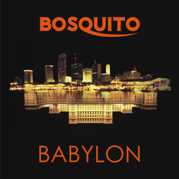 Bosquito Babylon
