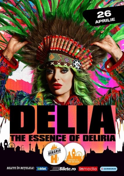 Poster eveniment Delia: The Essence of Deliria