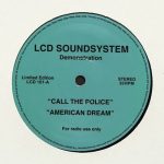 Disc LCD Soundsystem American Dream Call the Police