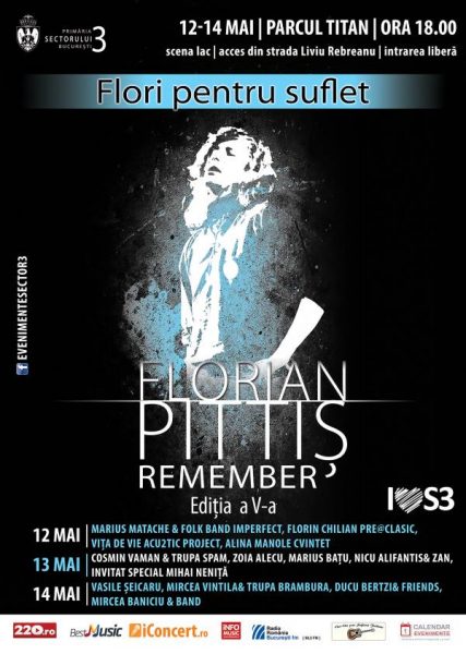 Poster eveniment Flori pentru suflet - Remember Florian Pittiș 2017