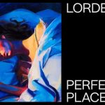 Single Lorde Perfect Places