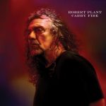 Coperta Album Robert Plant Carry Fire
