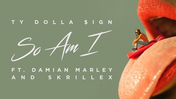Coperta Single Ty Dolla Sign Skrillex Damian Marley So Am I