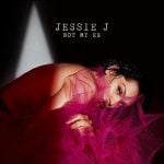 Single Jessie J Not My Ex