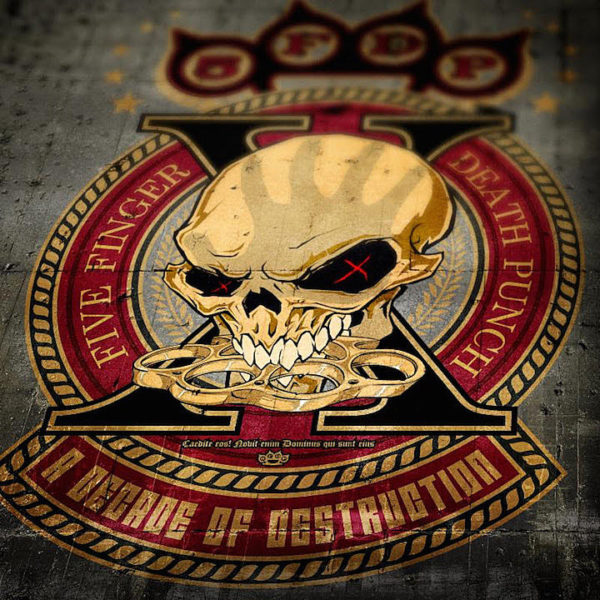 Coperta Five Finger Death Punch Decade of Destruction