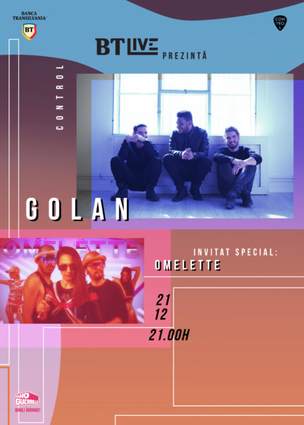 Poster eveniment BTLive: GOLAN | Omelette
