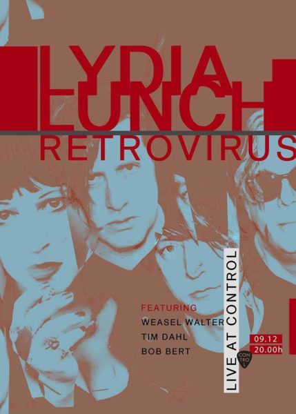 Poster eveniment Lydia Lunch Retrovirus