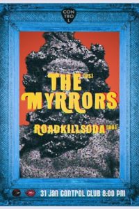 The Myrrors / RoadkillSoda