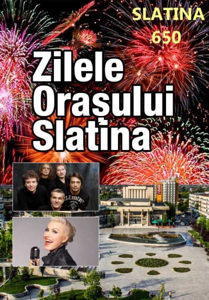 Poster eveniment Zilele orașului Slatina 2018 - 650 de ani de atestare documentară