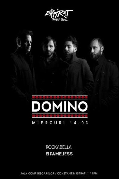 Poster eveniment DOMINO / Fameless / Rockabella