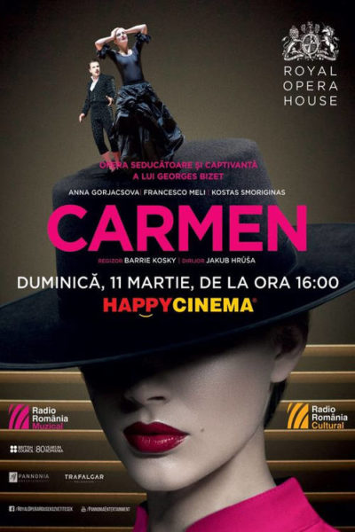 Poster eveniment The Royal Opera House - Carmen