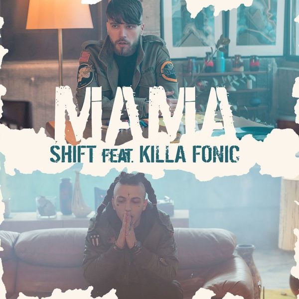 Videoclip Shift Killa Fonic Mama