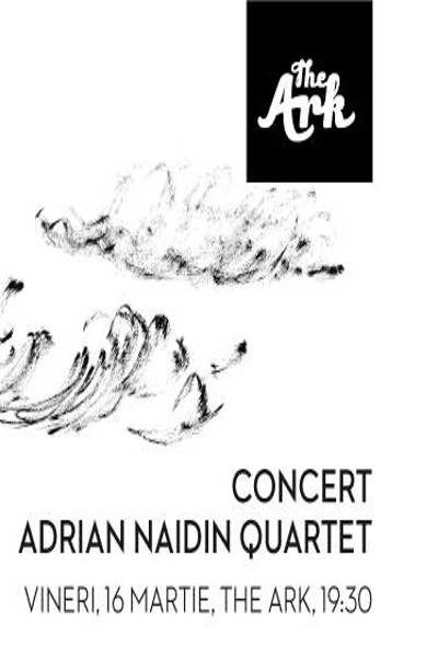 Poster eveniment Adrian Naidin Quartet
