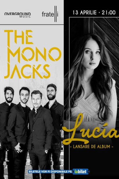 Poster eveniment Lucia / The Mono Jacks