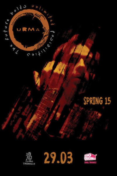 Poster eveniment Urma - Spring 15