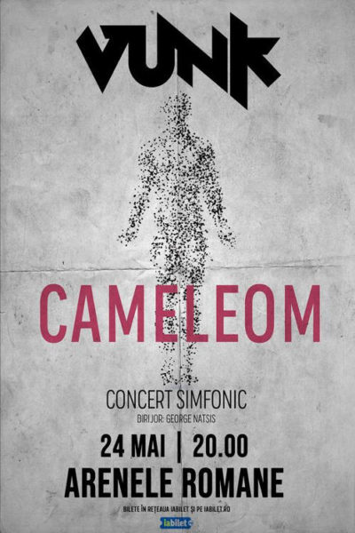 Poster eveniment Vunk - CAMELEOM