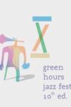 Green Hours Jazz Fest 2018