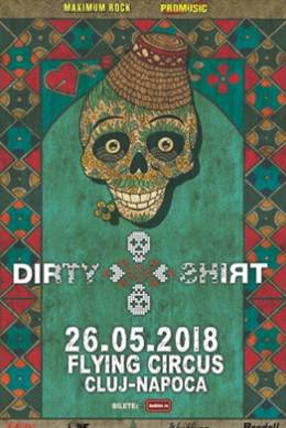 Poster eveniment Dirty Shirt