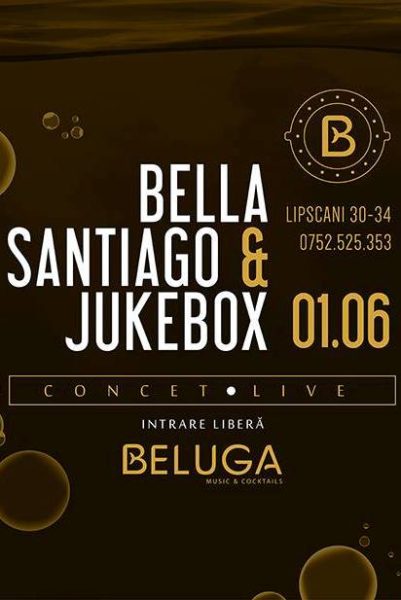 Poster eveniment Jukebox & Bella Santiago