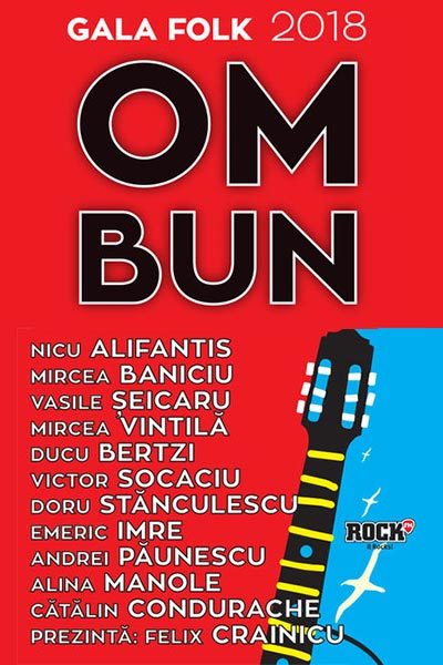Poster eveniment Gala Folk \"Om bun\" 2018