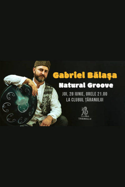 Poster eveniment Gabriel Bălașa