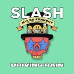 Single Slash Myles Kennedy Conspirators Driving Rain