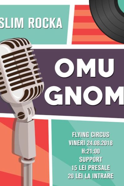Poster eveniment Omu Gnom