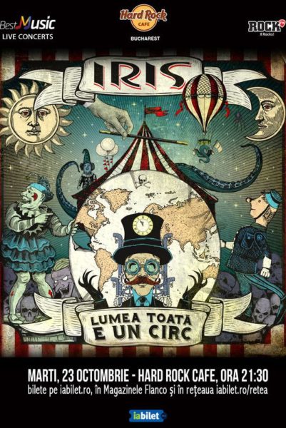 Poster eveniment Iris: Lumea toată e un circ