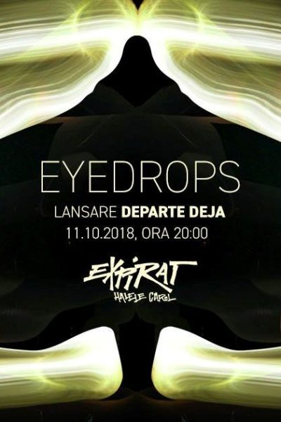 Poster eveniment Eyedrops