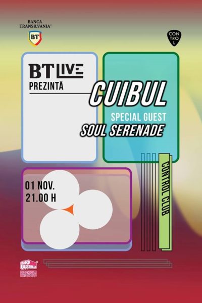 Poster eveniment BT Live: Cuibul / Soul Serenade