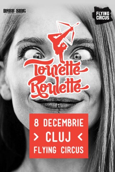Poster eveniment Tourette Roulette