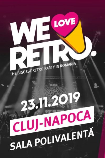 Poster eveniment We Love Retro 2019 Cluj-Napoca