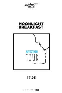 Moonlight Breakfast - Affection Tour