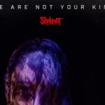 Slipknot coperta album We Are Not Your Kind 2019