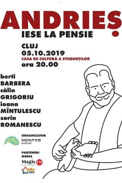 Poster eveniment Andrieș - Iese la pensie