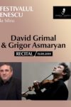 Recital David Grimal & G Asmaryan - Festivalul Enescu la Sibiu