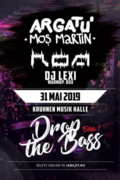 Poster eveniment Drop the Bass 1 - Argatu x ROA x Dj Lexi